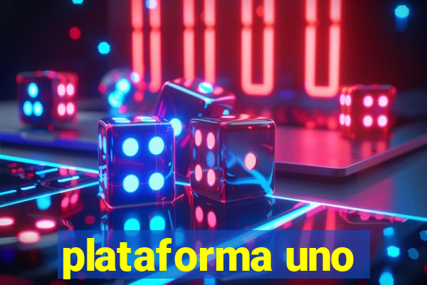 plataforma uno